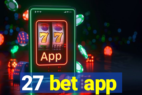 27 bet app